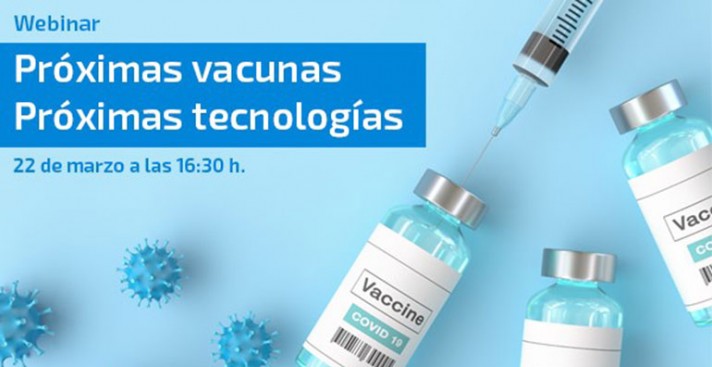 Próximas vacunas. Próximas tecnologías