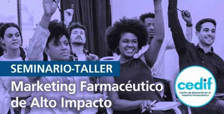 Seminario- Taller: Marketing Farmacéutico de Alto Impacto