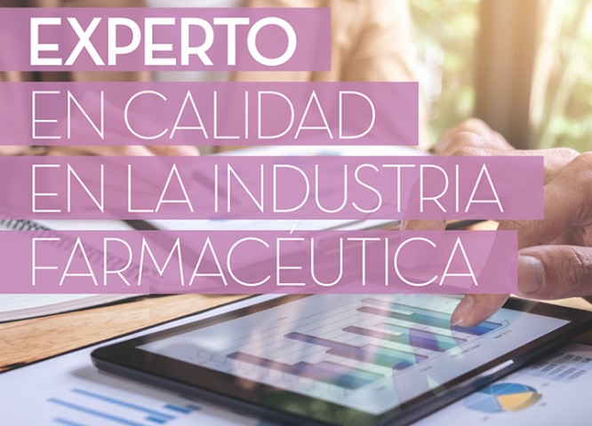 Experto en Calidad en la Industria Farmacéutica