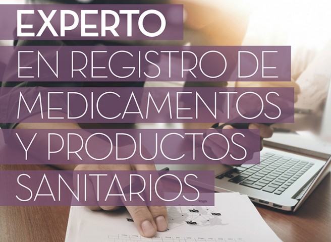 Experto en registro de medicamentos y productos sanitarios