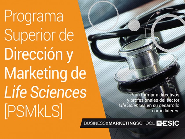 Programa Superior de Dirección y Marketing de Life Sciences PSMkLS