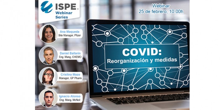 Webinar ISPE: COVID: reorganización y medidas