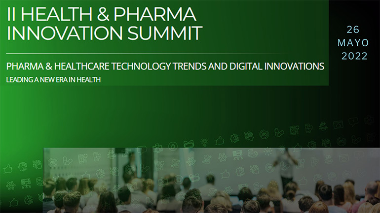 Digitalización, innovación y seguridad, protagonistas de la nueva edición de Health & Pharma Innovation Summit