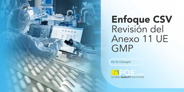 Revisión del Anexo 11 UE GMP