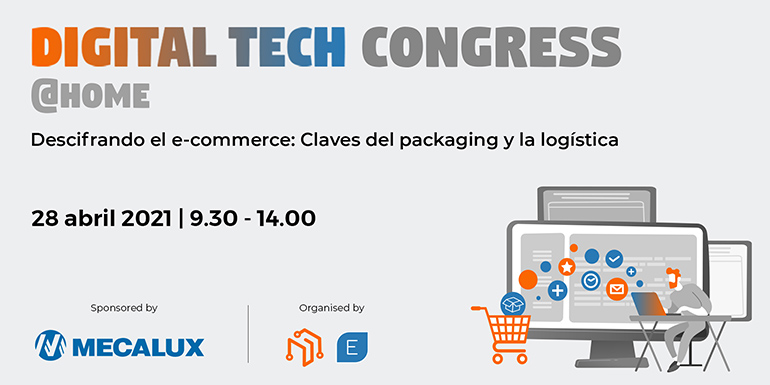 Empack y Logistics &Automation celebran su II Digital Tech Congress