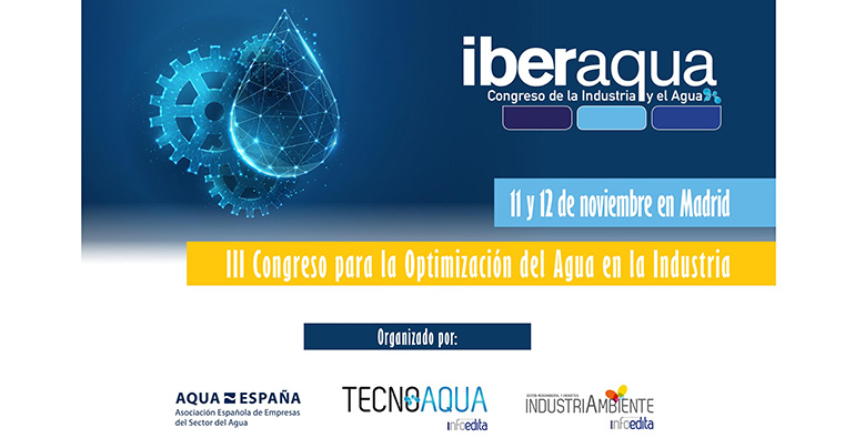 Madrid acoge Iberaqua 2025, el gran foro sobre la optimización del agua en la industria, los días 11 y 12 de noviembre