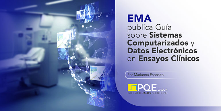 EMA publica la guía sobre sistemas informatizados y datos electrónicos en ensayos clínicos