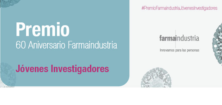 Convocatoria del Premio 60 Aniversario Farmaindustria Jóvenes Investigadores