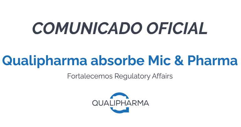 Qualipharma integra Mic & Pharma y refuerza su liderazgo en Regulatory Affairs