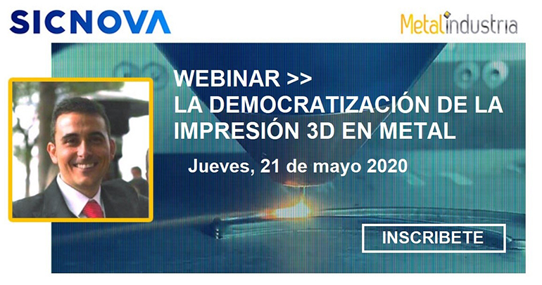 Webinar sobre la impresión 3D en metal el jueves 21 de mayo