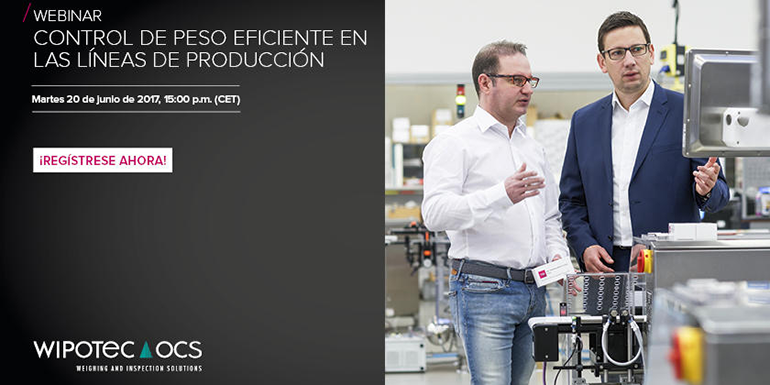 Webinar Wipotec-OCS sobre la correcta gestión del control de peso en las líneas de producción